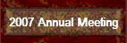 2007 Annual Meeting