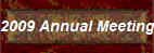 2009 Annual Meeting