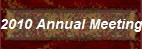 2010 Annual Meeting